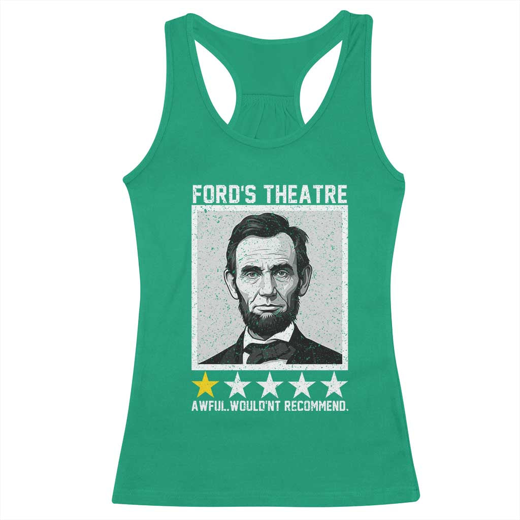 Fords Theatre One Star Awful Wouldnt Recommend Racerback Tank Top Abraham Lincoln Funny History Dark Humor