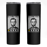 Fords Theatre One Star Awful Wouldnt Recommend Skinny Tumbler Abraham Lincoln Funny History Dark Humor