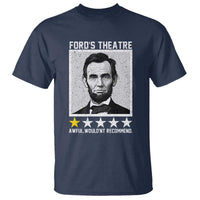 Fords Theatre One Star Awful Wouldnt Recommend T Shirt Abraham Lincoln Funny History Dark Humor