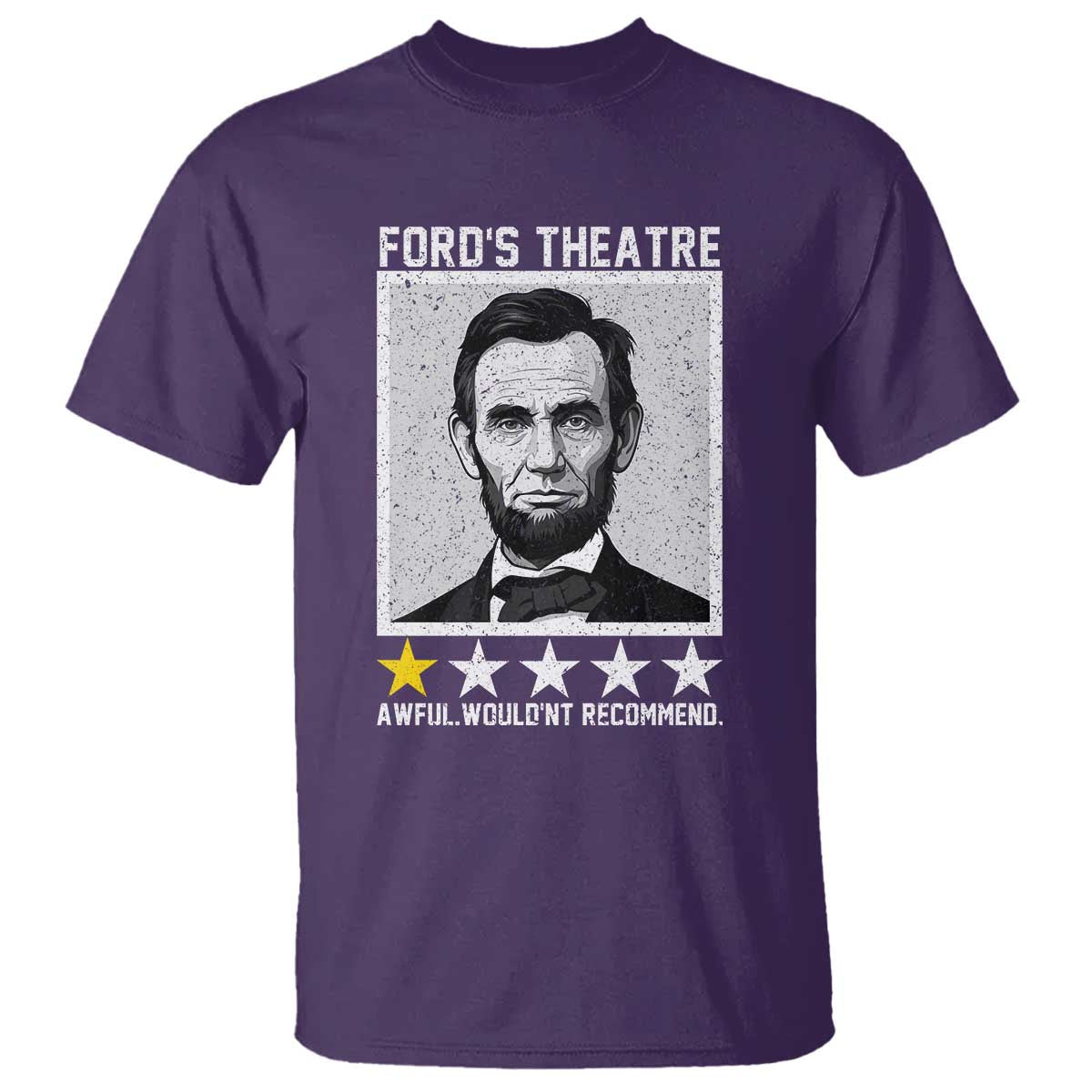 Fords Theatre One Star Awful Wouldnt Recommend T Shirt Abraham Lincoln Funny History Dark Humor