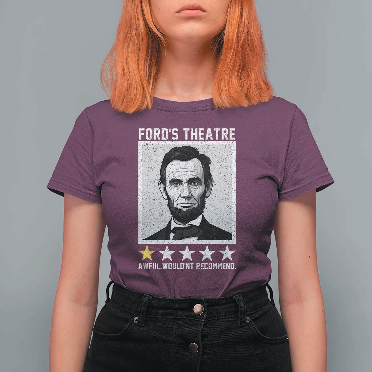 Fords Theatre One Star Awful Wouldnt Recommend T Shirt For Women Abraham Lincoln Funny History Dark Humor