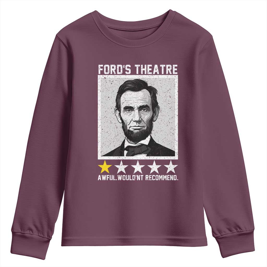 Fords Theatre One Star Awful Wouldnt Recommend Youth Sweatshirt Abraham Lincoln Funny History Dark Humor