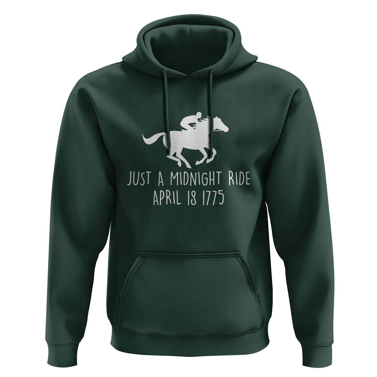 Paul Revere American History Hoodie Just A Midnight Ride April 18 1775