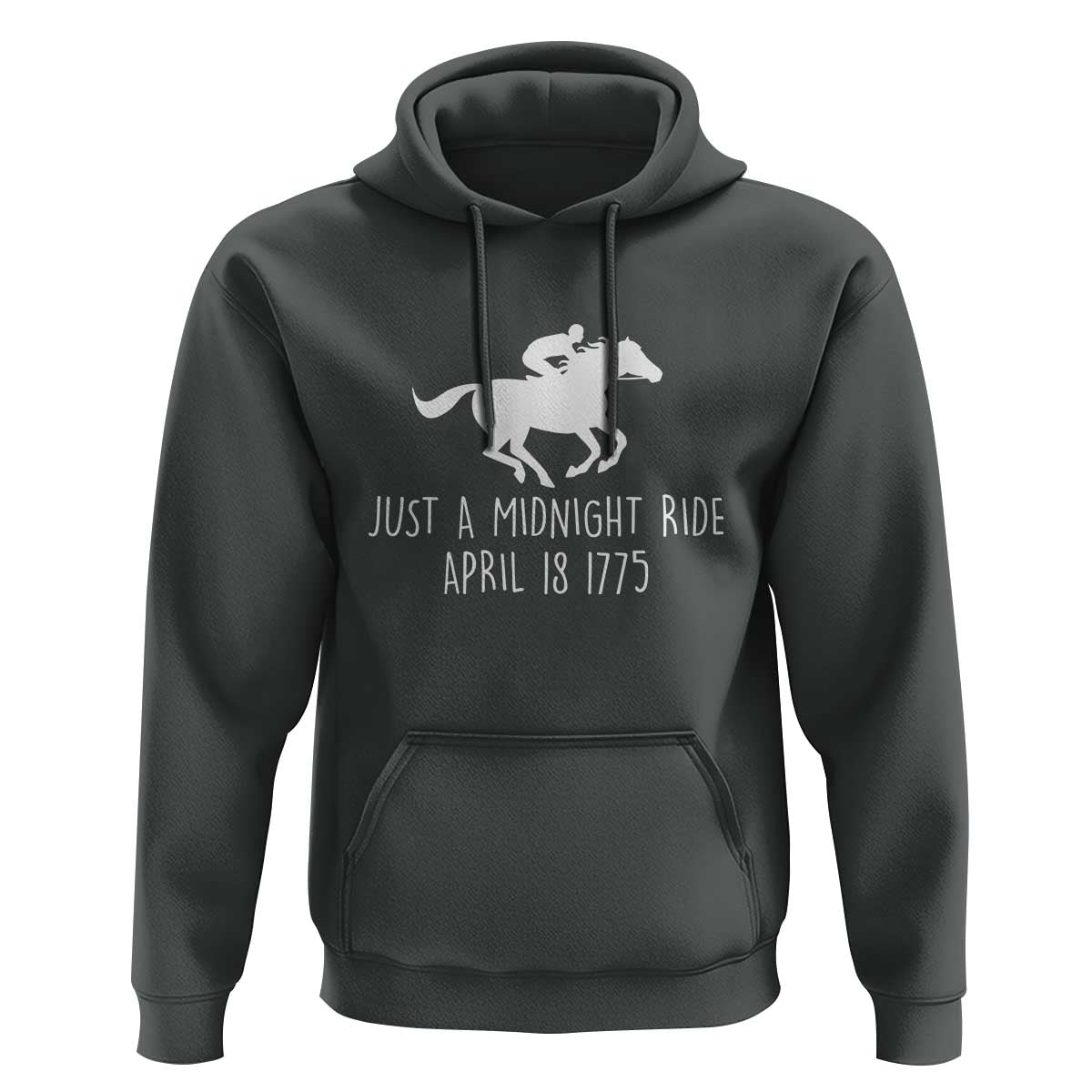 Paul Revere American History Hoodie Just A Midnight Ride April 18 1775