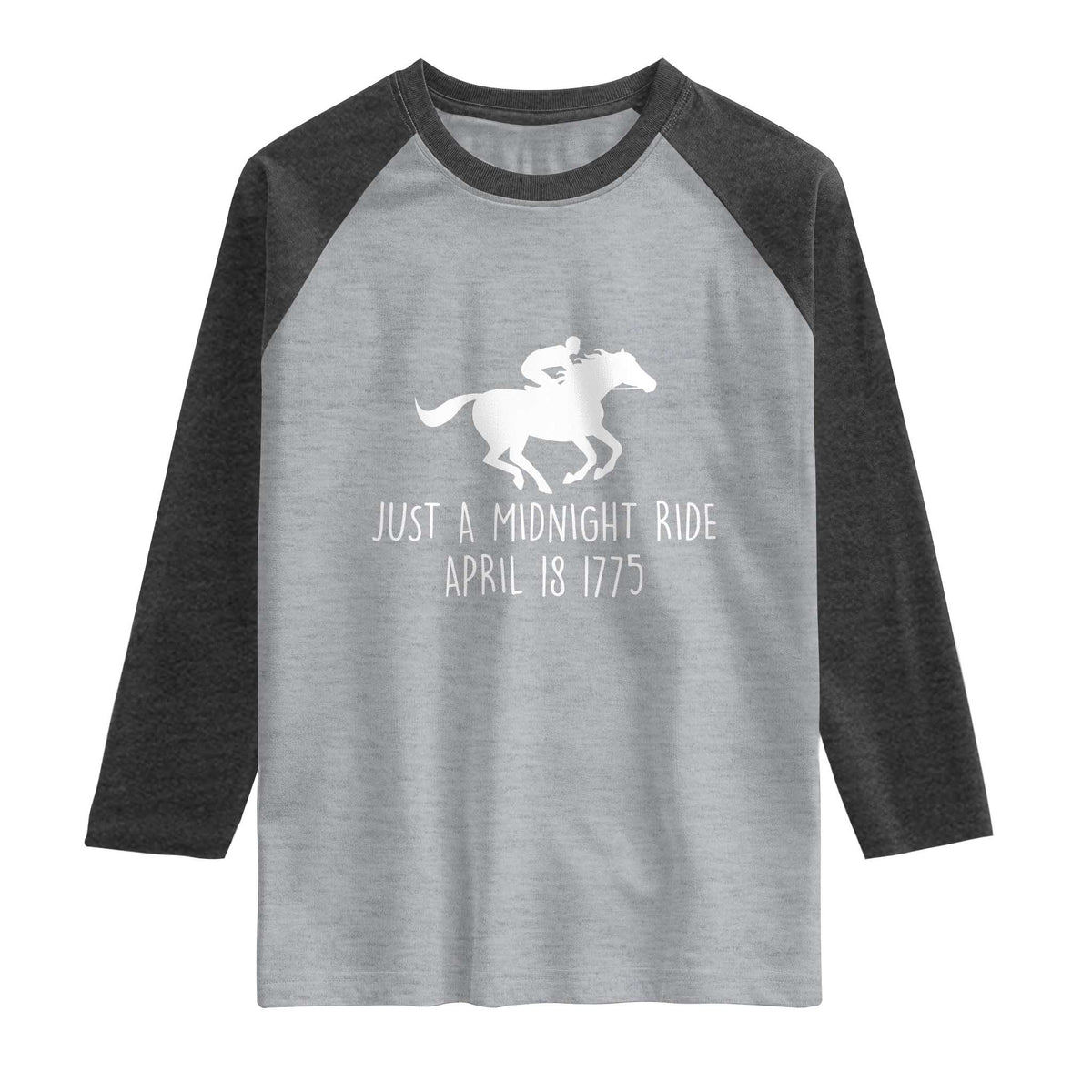 Paul Revere American History Raglan Shirt Just A Midnight Ride April 18 1775