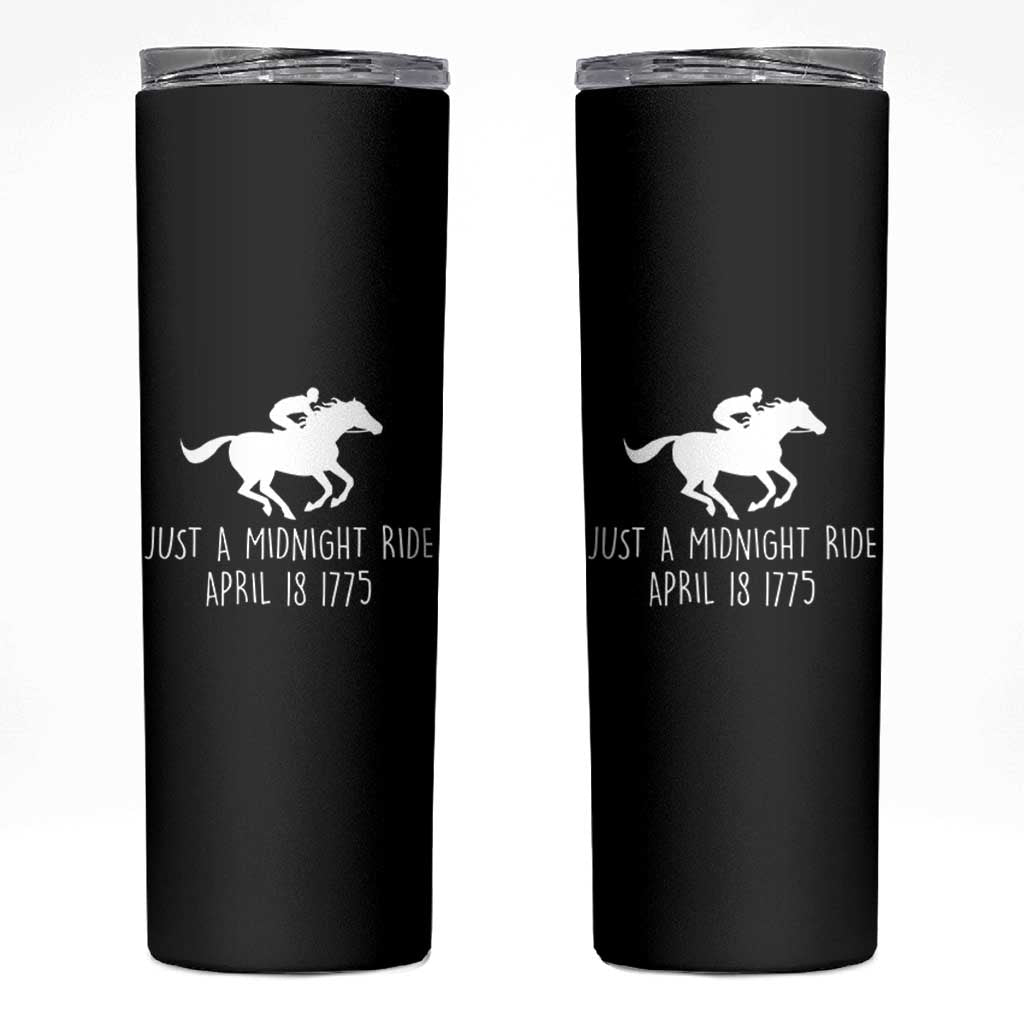 Paul Revere American History Skinny Tumbler Just A Midnight Ride April 18 1775