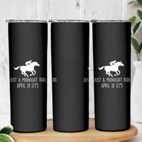 Paul Revere American History Skinny Tumbler Just A Midnight Ride April 18 1775