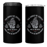 Tea Should Be Served In The Boston Harbor 4 in 1 Can Cooler Tumbler Funny Sarcastic American History
