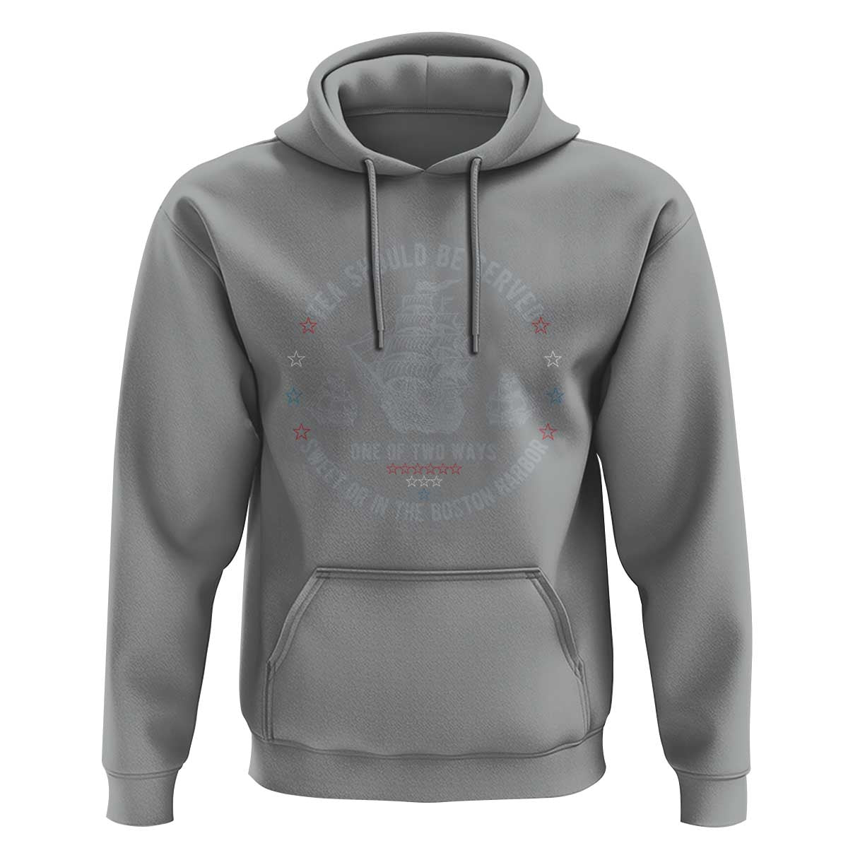 Tea Should Be Served In The Boston Harbor Hoodie Funny Sarcastic American History