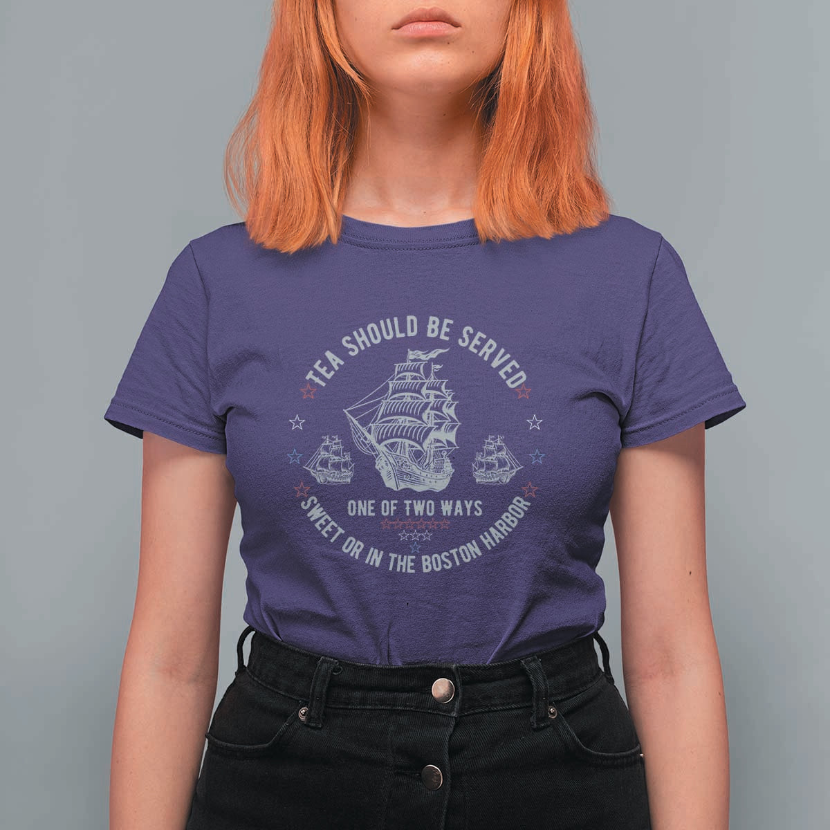 Tea Should Be Served In The Boston Harbor T Shirt For Women Funny Sarcastic American History