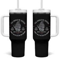 Tea Should Be Served In The Boston Harbor Tumbler With Handle Funny Sarcastic American History