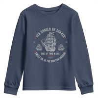 Tea Should Be Served In The Boston Harbor Youth Sweatshirt Funny Sarcastic American History