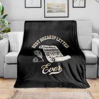 Declaration Of Independence 1776 Funny History Throw Blanket Best Breakup Letter Ever Humor