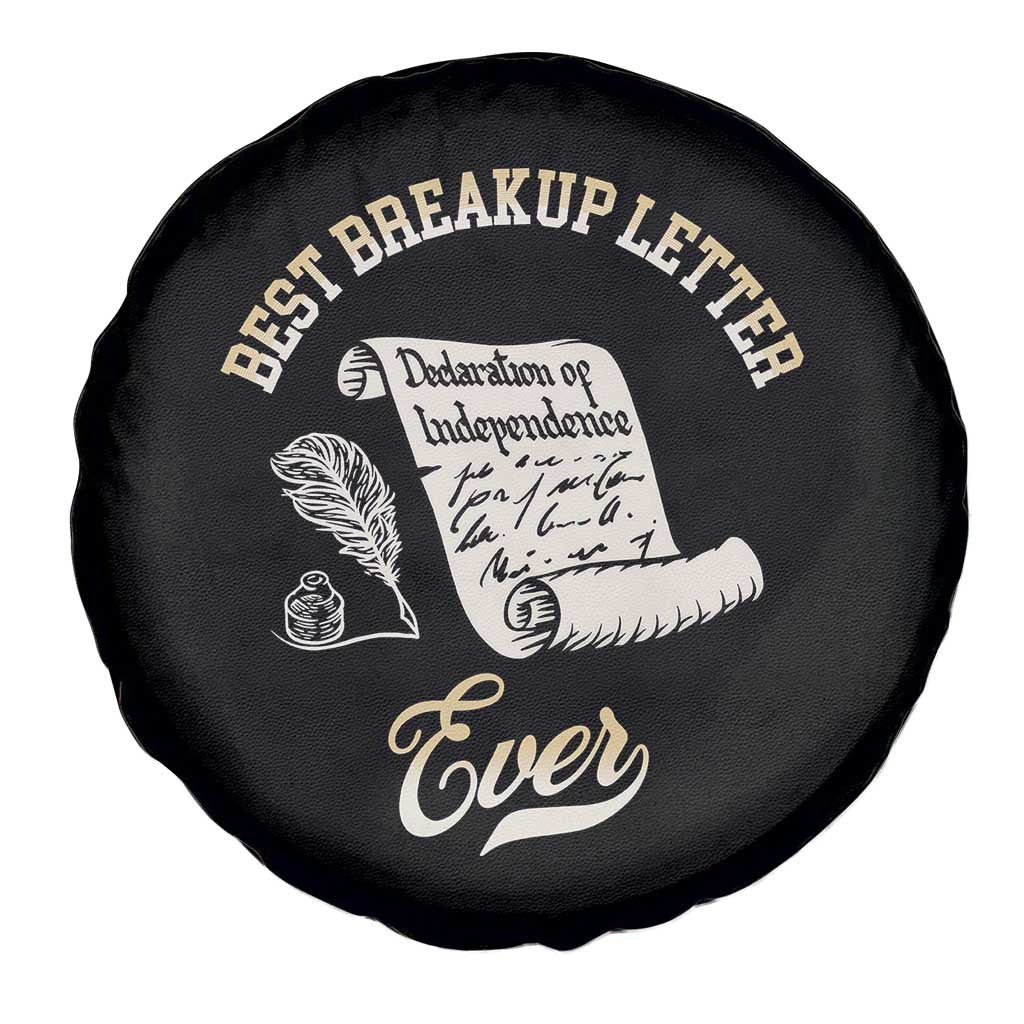 Declaration Of Independence 1776 Funny History Spare Tire Cover Best Breakup Letter Ever Humor