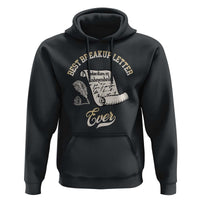 Declaration Of Independence 1776 Funny History Hoodie Best Breakup Letter Ever Humor