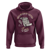 Declaration Of Independence 1776 Funny History Hoodie Best Breakup Letter Ever Humor