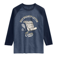 Declaration Of Independence 1776 Funny History Raglan Shirt Best Breakup Letter Ever Humor