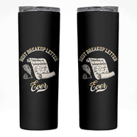 Declaration Of Independence 1776 Funny History Skinny Tumbler Best Breakup Letter Ever Humor
