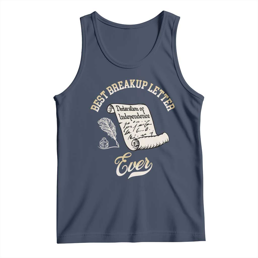 Declaration Of Independence 1776 Funny History Tank Top Best Breakup Letter Ever Humor