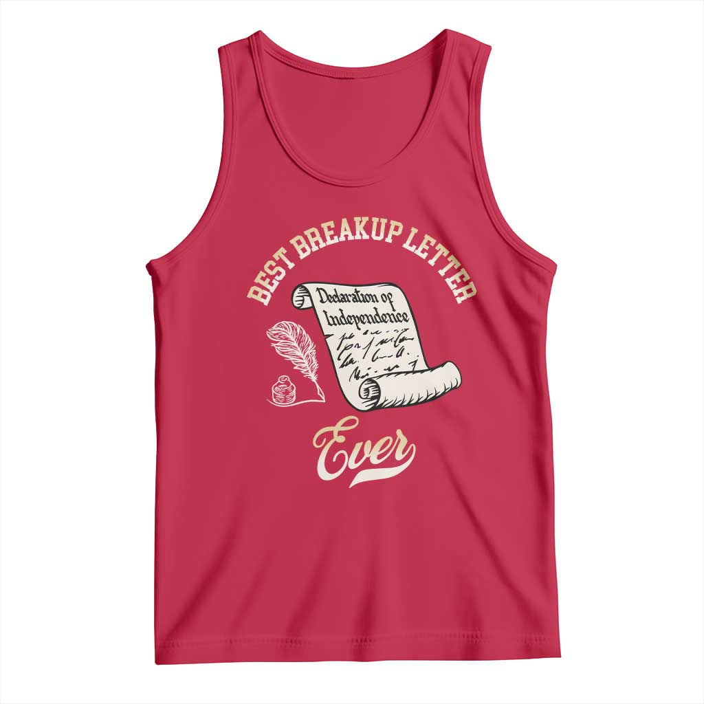 Declaration Of Independence 1776 Funny History Tank Top Best Breakup Letter Ever Humor