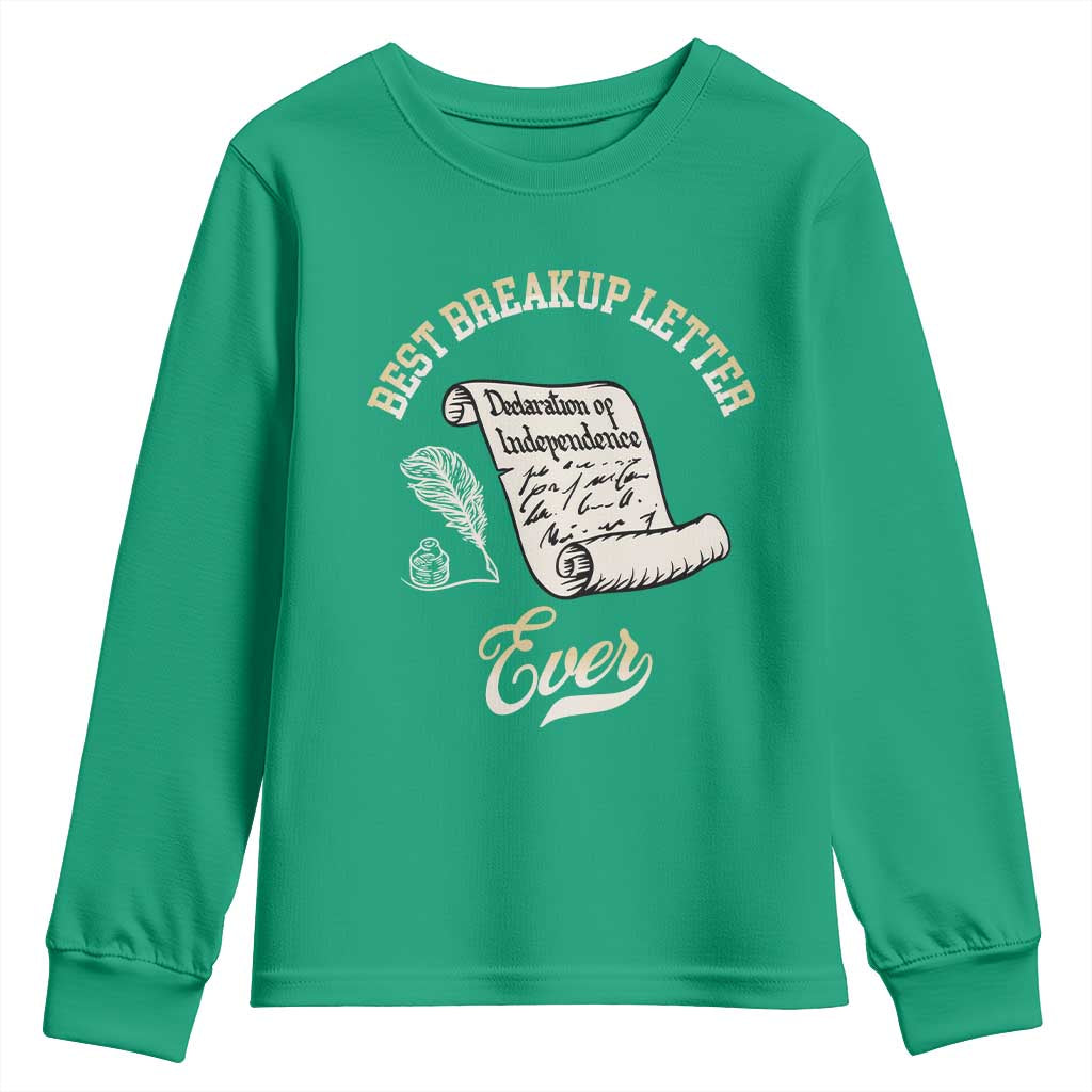 Declaration Of Independence 1776 Funny History Youth Sweatshirt Best Breakup Letter Ever Humor