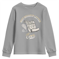 Declaration Of Independence 1776 Funny History Youth Sweatshirt Best Breakup Letter Ever Humor