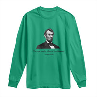 Funny Abraham Lincoln Theatre Dark Humor Long Sleeve Shirt I'm Not Really A Fan Of The Theater