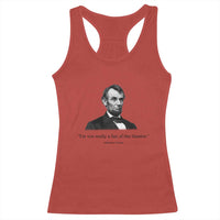 Funny Abraham Lincoln Theatre Dark Humor Racerback Tank Top I'm Not Really A Fan Of The Theater