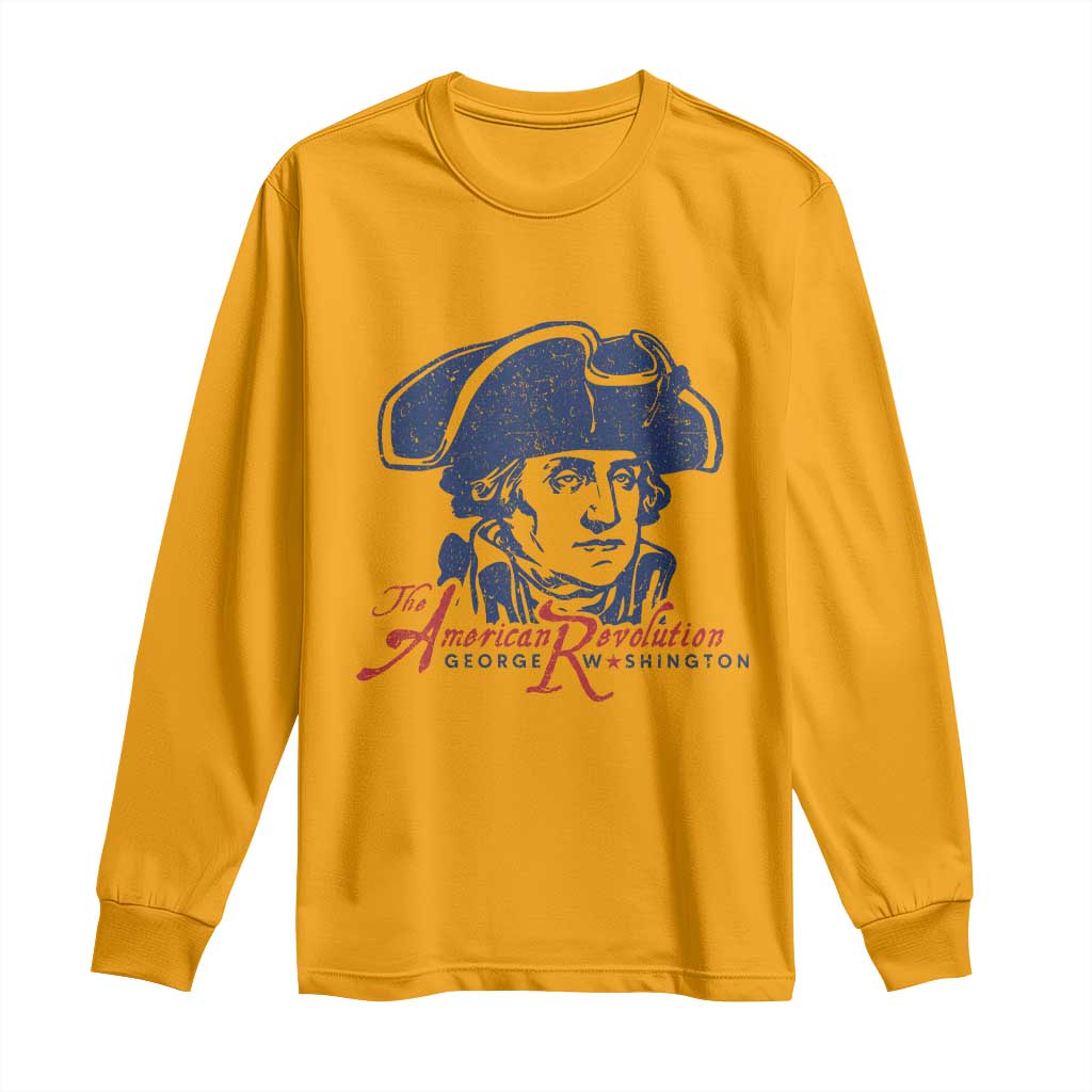 George Washington The American Revolution Long Sleeve Shirt Distressed Sketch Historic Patriotic Graphic