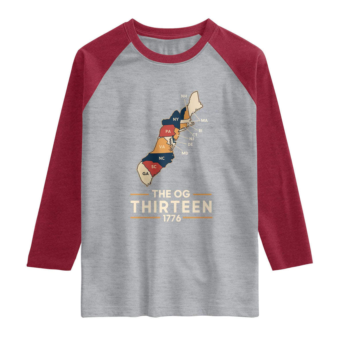 The OG Thirteen 1776 Original Colonies Map Raglan Shirt Funny Retro American History