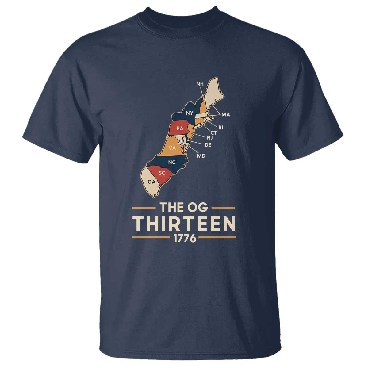 The OG Thirteen 1776 Original Colonies Map T Shirt Funny Retro American History