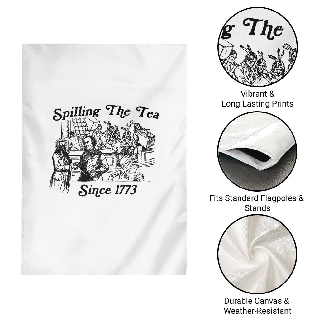 Spilling The Tea Since 1773 Garden Flag Boston Tea Party Vintage Historical Sketch Graphic
