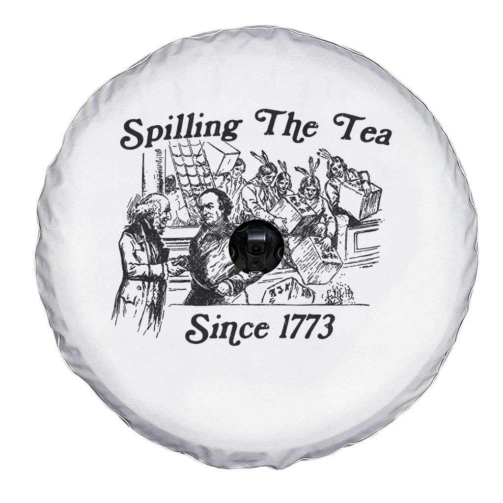 Spilling The Tea Since 1773 Spare Tire Cover Boston Tea Party Vintage Historical Sketch Graphic