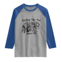 Spilling The Tea Since 1773 Raglan Shirt Boston Tea Party Vintage Historical Sketch Graphic