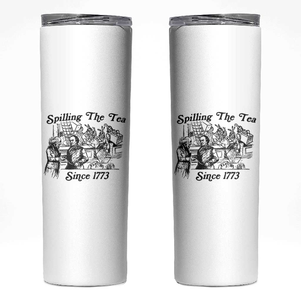 Spilling The Tea Since 1773 Skinny Tumbler Boston Tea Party Vintage Historical Sketch Graphic