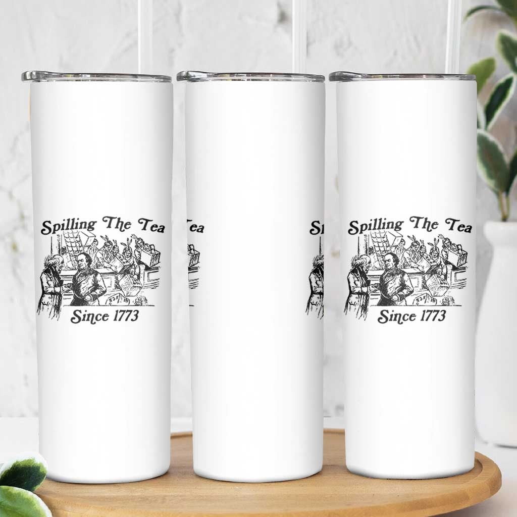 Spilling The Tea Since 1773 Skinny Tumbler Boston Tea Party Vintage Historical Sketch Graphic