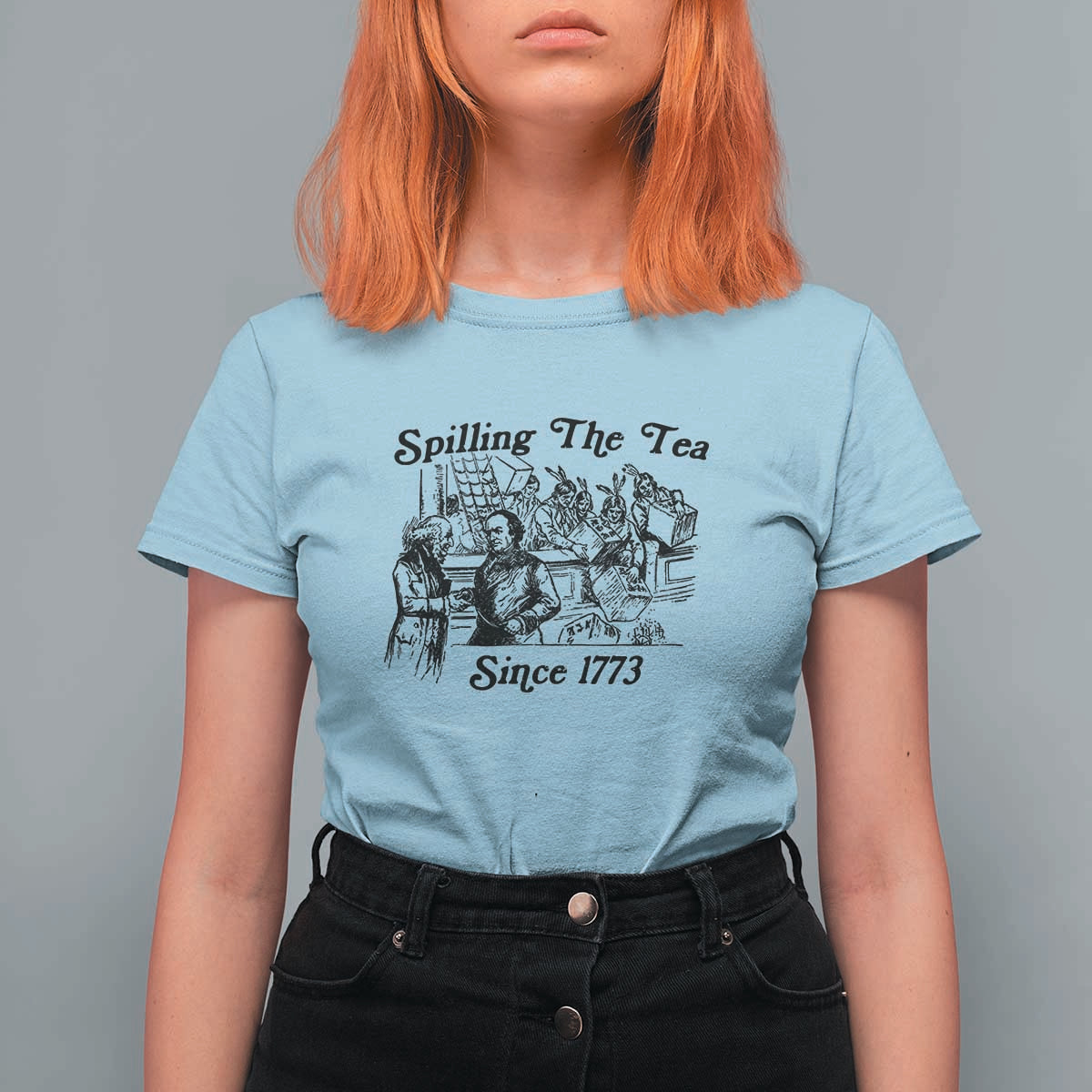 Spilling The Tea Since 1773 T Shirt For Women Boston Tea Party Vintage Historical Sketch Graphic