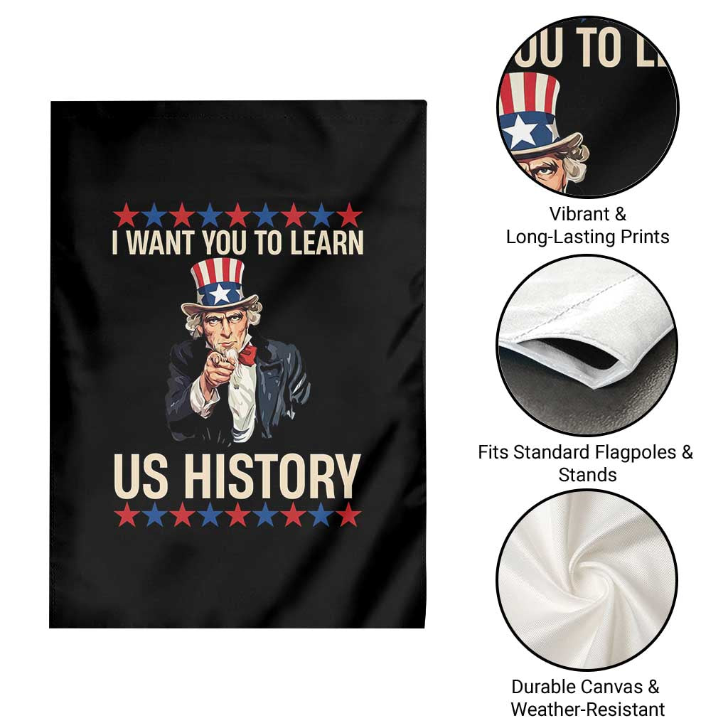 Uncle Sam I Want You To Learn US History Garden Flag Patriotic Teachers Students