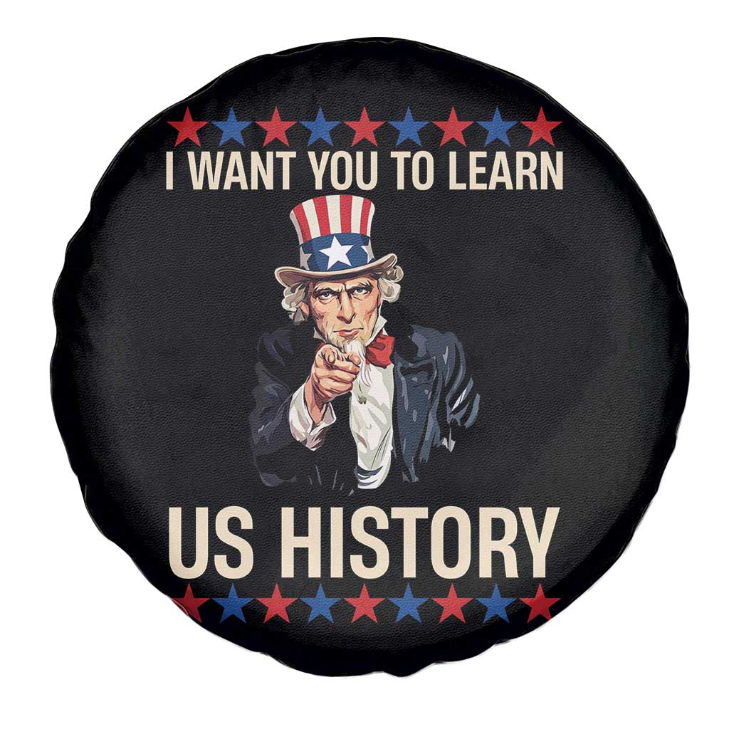 Uncle Sam I Want You To Learn US History Spare Tire Cover Patriotic Teachers Students