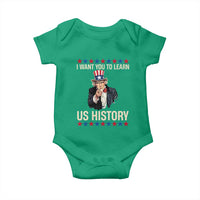Uncle Sam I Want You To Learn US History Baby Onesie Patriotic Teachers Students