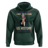 Uncle Sam I Want You To Learn US History Hoodie Patriotic Teachers Students