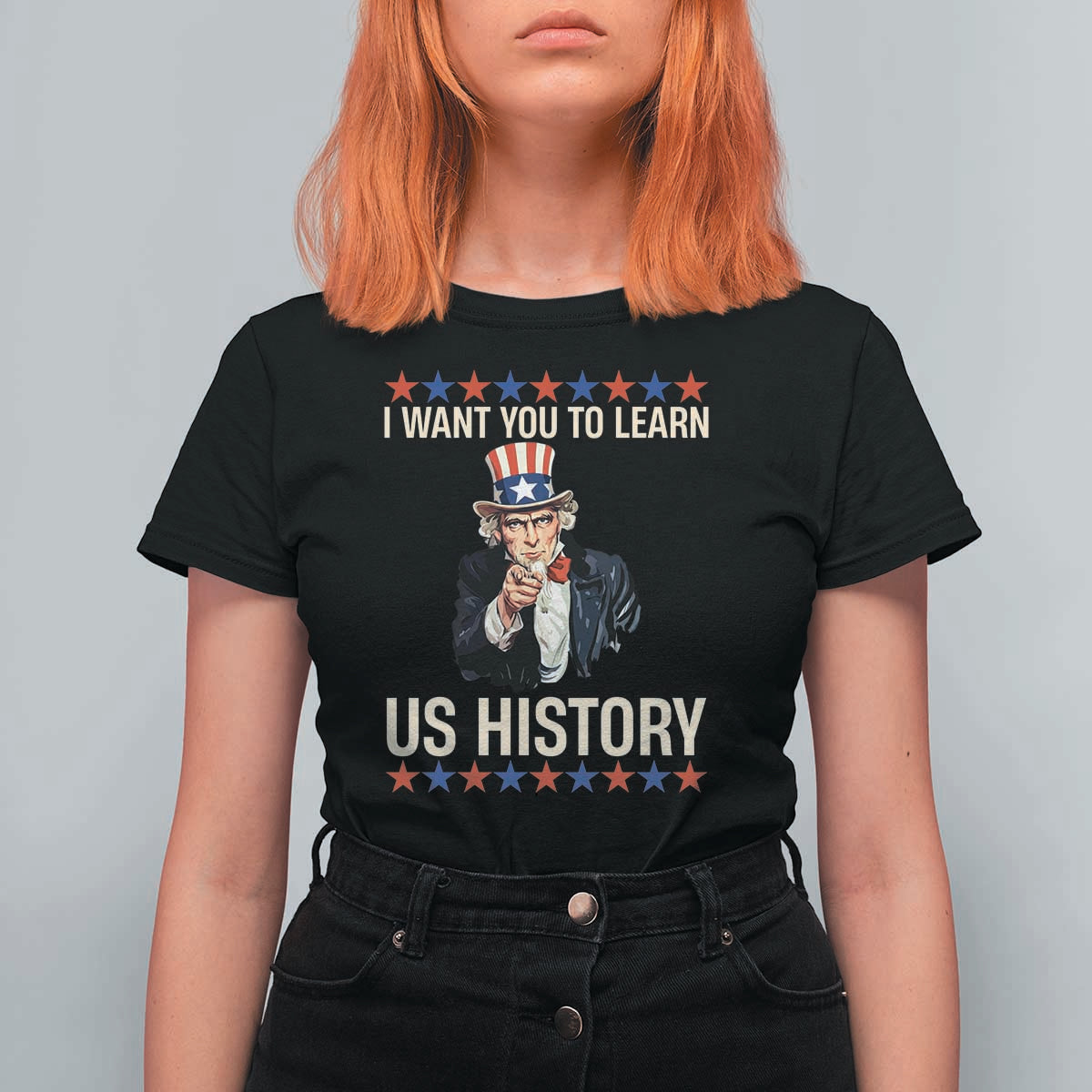 Uncle Sam I Want You To Learn US History T Shirt For Women Patriotic Teachers Students