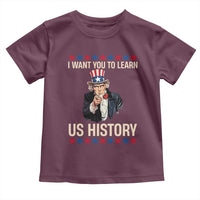Uncle Sam I Want You To Learn US History Toddler T Shirt Patriotic Teachers Students
