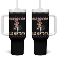 Uncle Sam I Want You To Learn US History Tumbler With Handle Patriotic Teachers Students