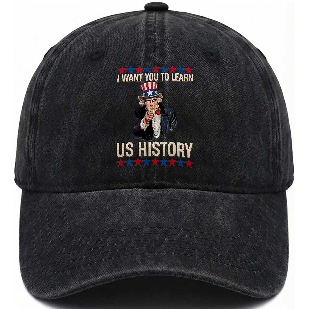 Uncle Sam I Want You To Learn US History Washed Cotton Baseball Cap Patriotic Teachers Students