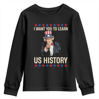 Uncle Sam I Want You To Learn US History Youth Sweatshirt Patriotic Teachers Students