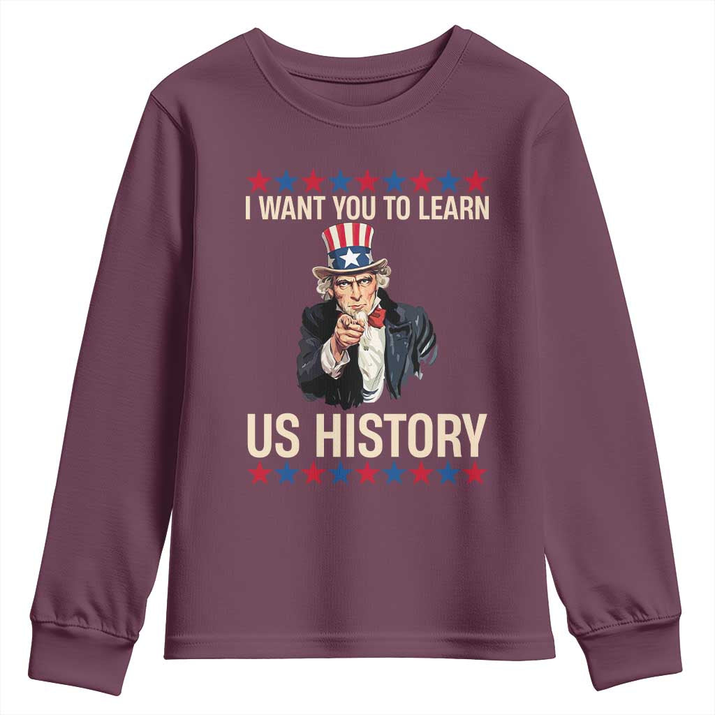 Uncle Sam I Want You To Learn US History Youth Sweatshirt Patriotic Teachers Students
