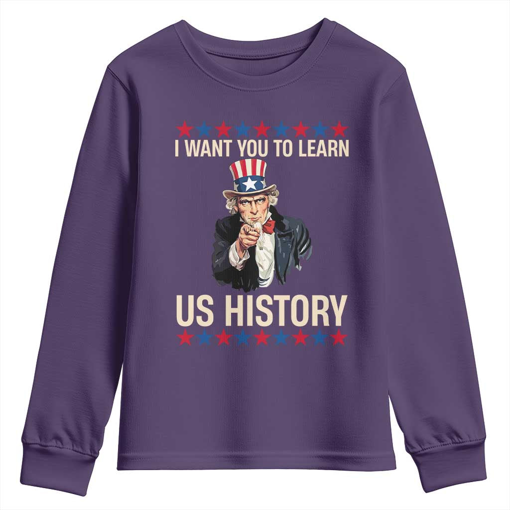 Uncle Sam I Want You To Learn US History Youth Sweatshirt Patriotic Teachers Students