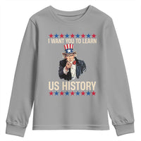 Uncle Sam I Want You To Learn US History Youth Sweatshirt Patriotic Teachers Students
