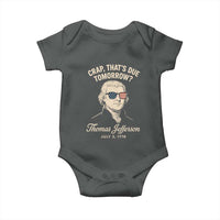Thomas Jefferson July 3 1776 Baby Onesie Crap That's Due Tomorrow Funny History